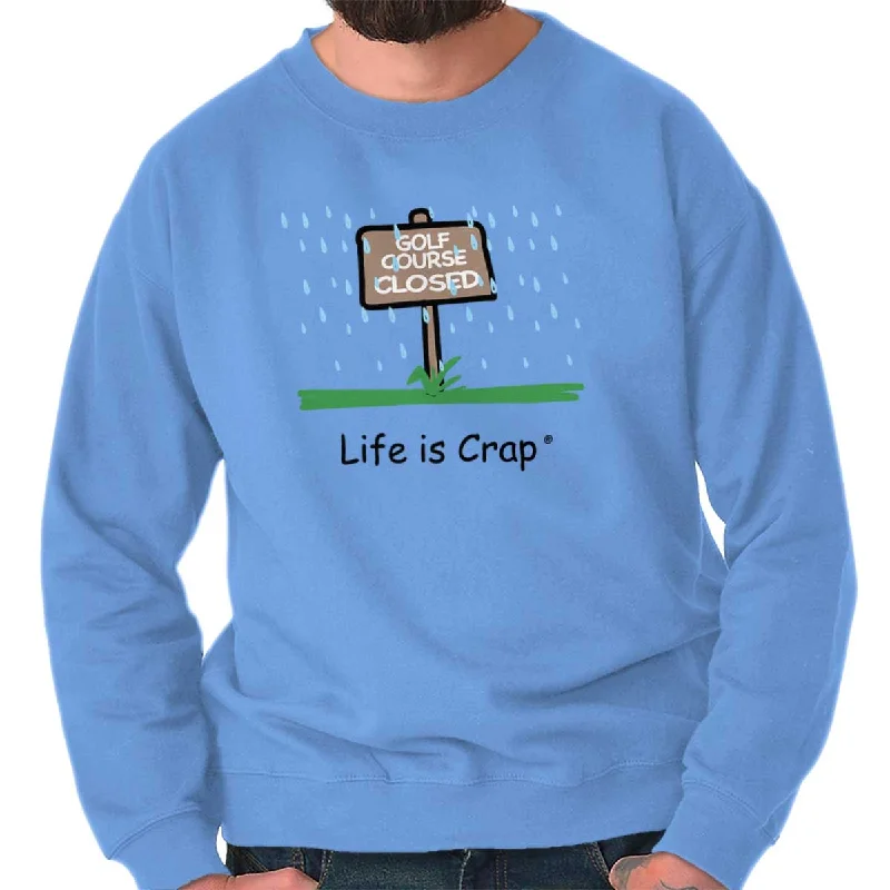 Golf Course Closed Sweatshirt